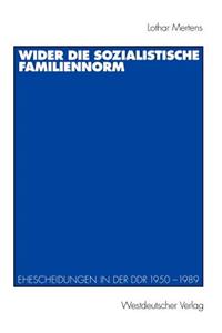 Wider Die Sozialistische Familiennorm