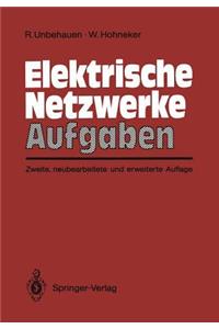 Elektrische Netzwerke Aufgaben