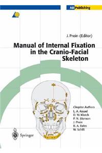 Manual of Internal Fixation in the Cranio-Facial Skeleton