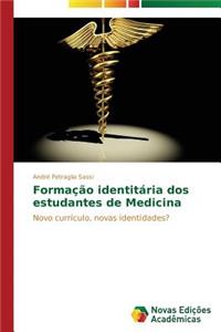 Formação identitária dos estudantes de Medicina