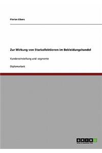 Zur Wirkung von Starkollektionen im Bekleidungshandel