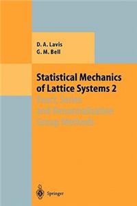 Statistical Mechanics of Lattice Systems