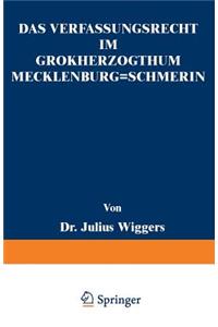 Das Verfassungsrecht im Großherzogthum Mecklenburg-Schwerin