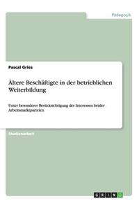 Ältere Beschäftigte in der betrieblichen Weiterbildung