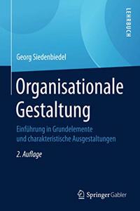Organisationale Gestaltung
