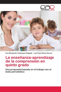 enseñanza-aprendizaje de la comprensión en quinto grado