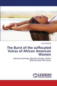 Burst of the suffocated Voices of African American Women
