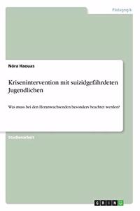 Krisenintervention mit suizidgefährdeten Jugendlichen