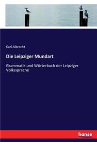 Die Leipziger Mundart