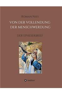 Die Vollendung der Menschwerdung