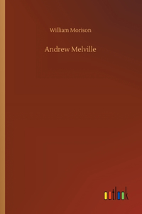 Andrew Melville