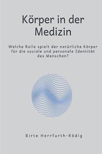 Körper in der Medizin