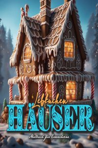 Gingerbread Houses Coloring Book for Adults