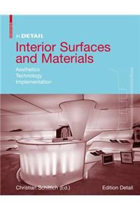 Interior Surfaces and Materials