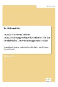 Brancheninterne versus branchenübergreifende Richtlinien für das betriebliche Umweltmanagementsystem