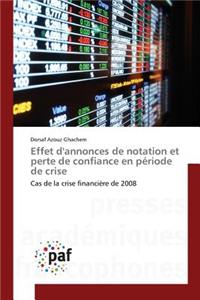 Effet Dannonces de Notation Et Perte de Confiance En Période de Crise