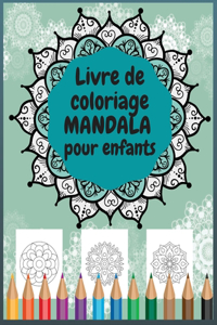 Livre de coloriage Mandala pour enfants