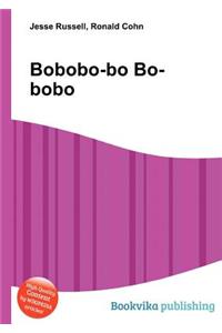 Bobobo-Bo Bo-Bobo