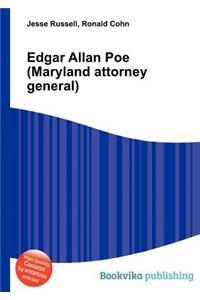 Edgar Allan Poe (Maryland Attorney General)
