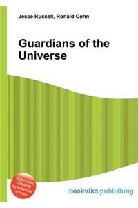 Guardians of the Universe