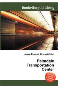 Palmdale Transportation Center