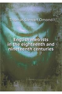 English metrists in the eighteenth and nineteenth centuries