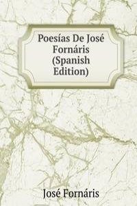 Poesias De Jose Fornaris (Spanish Edition)