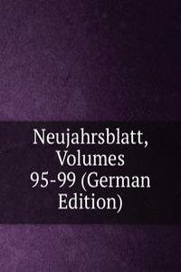 Neujahrsblatt, Volumes 95-99 (German Edition)