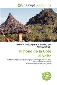 Histoire de La Cte D'Ivoire