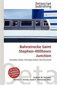 Bahnstrecke Saint Stephen-Milltown Junction