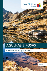 Agulhas E Rosas