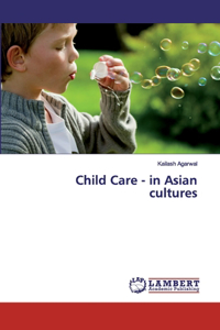 Child Care - in Asian cultures