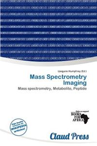 Mass Spectrometry Imaging