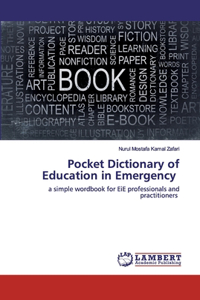 Pocket Dictionary of Education in Emergency