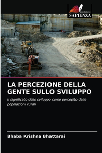 Percezione Della Gente Sullo Sviluppo