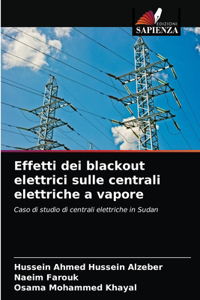 Effetti dei blackout elettrici sulle centrali elettriche a vapore