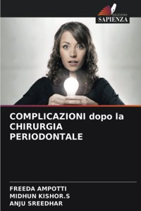 COMPLICAZIONI dopo la CHIRURGIA PERIODONTALE