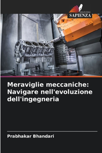 Meraviglie meccaniche