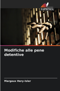 Modifiche alle pene detentive