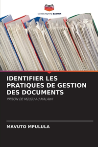 Identifier Les Pratiques de Gestion Des Documents