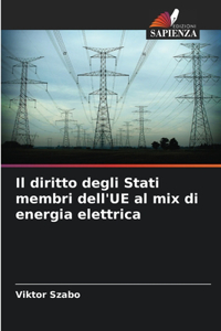 diritto degli Stati membri dell'UE al mix di energia elettrica