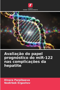 Avaliação do papel prognóstico do miR-122 nas complicações da hepatite