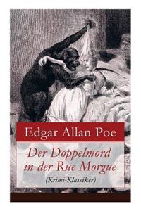 Doppelmord in der Rue Morgue (Krimi-Klassiker)