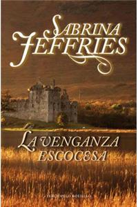 La Venganza Escocesa