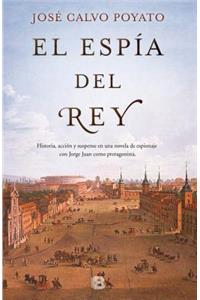 El Espía del Rey/ The King's Spy