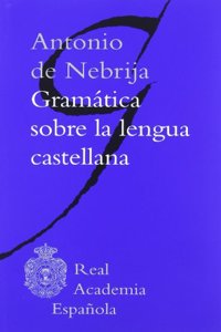 Gramatica Sobre La Lengua Castellana