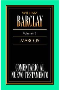 Comentario Al N.T. Vol. 03 - Marcos