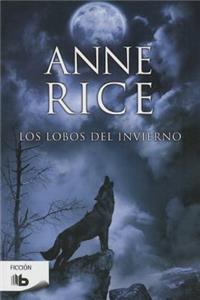 Los Lobos del Invierno / The Wolves of Midwinter