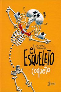 El esqueleto coqueto (Spanish Edition)