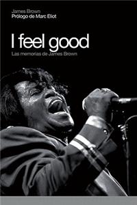 I Feel Good